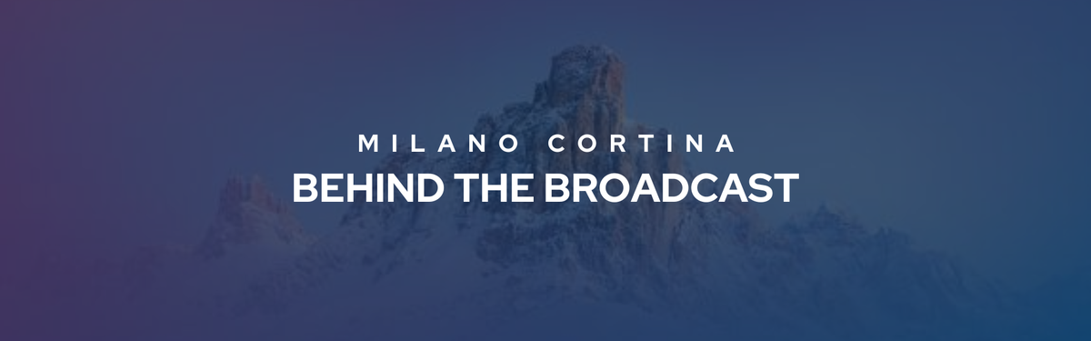 Decorative banner that says "Milano Cortina Behind the Broadcast". In the background is a snowy mountain symbolizing the Milano Cortina Olympic games.